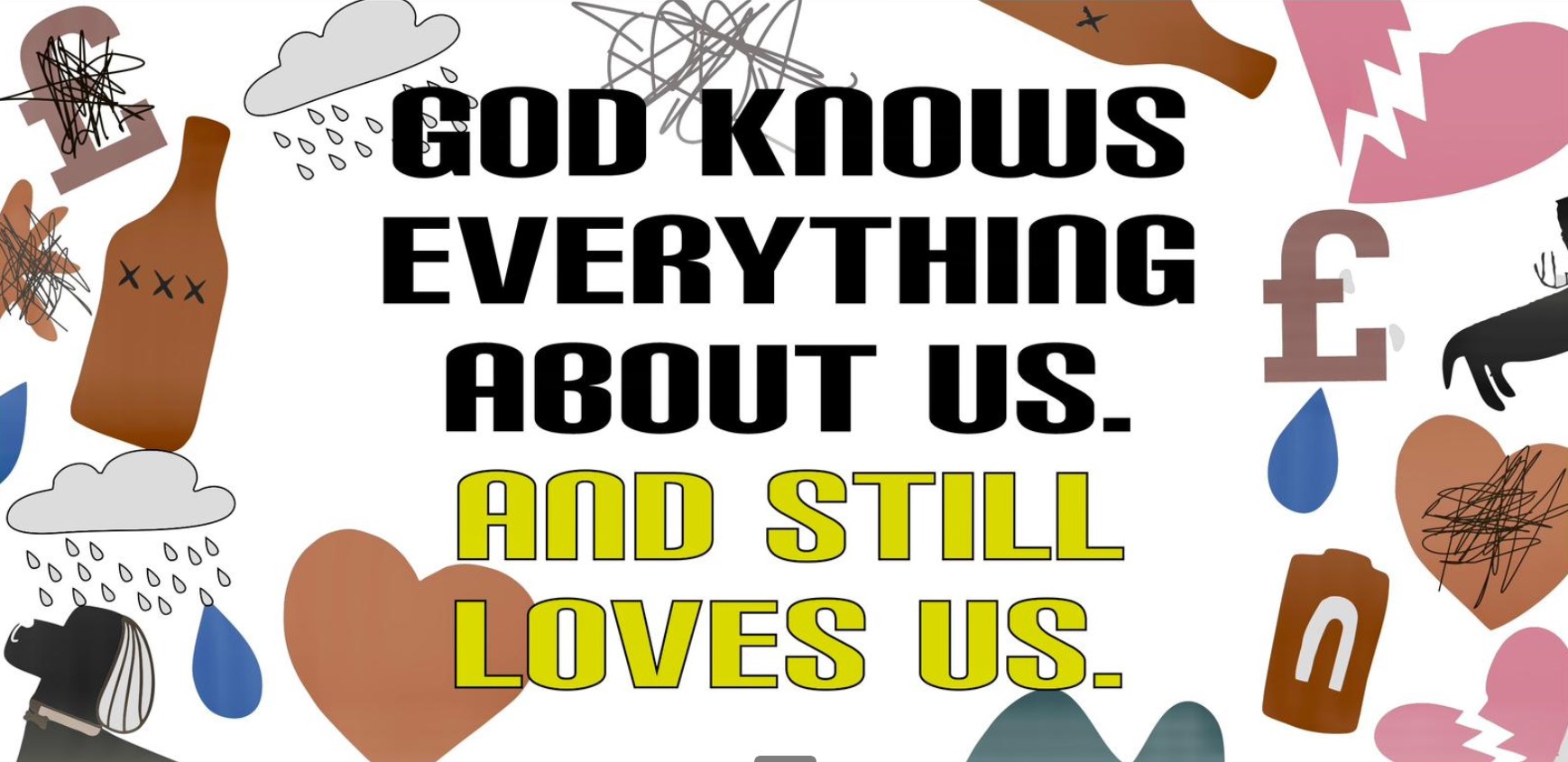 You're known and loved